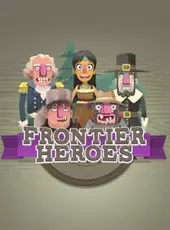 Frontier Heroes