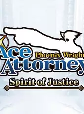 Phoenix Wright: Ace Attorney - Spirit of Justice