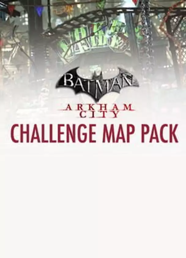 Batman: Arkham City - Challenge Map Pack