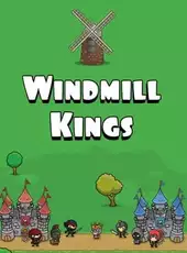 Windmill Kings