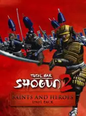 Total War: Shogun 2 - Saints and Heroes Unit Pack