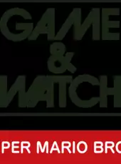 Game & Watch: Super Mario Bros.