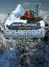 Snow Plowing Simulator: Ski Resort