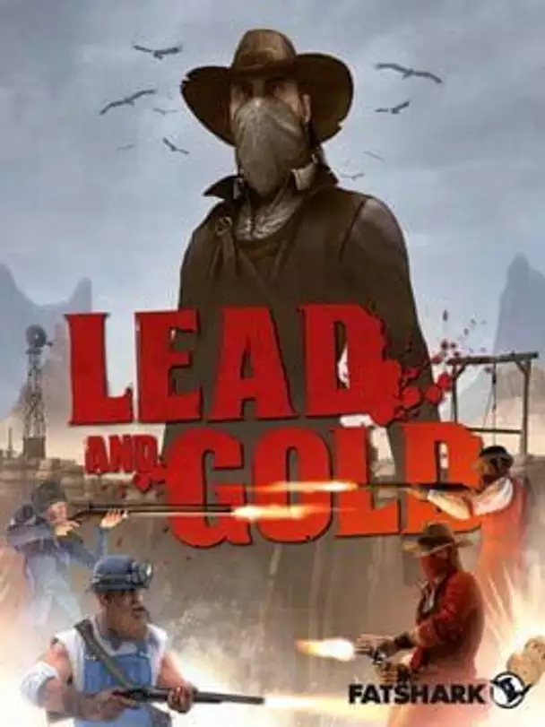 Lead and Gold: Gangs of the Wild West