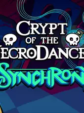 Crypt of the NecroDancer: Synchrony