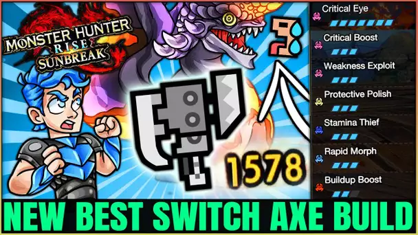 New Best Switch Axe Build - INSANE Damage - Exhaust & All 5 Elements - Monster Hunter Rise Sunbreak!