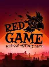 Red Game Without a Great Name