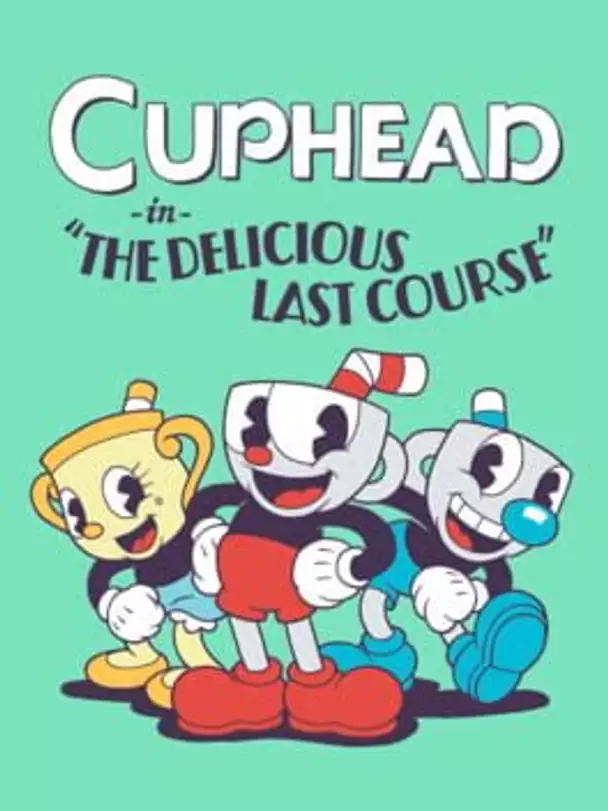 Cuphead: The Delicious Last Course