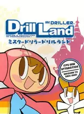 Mr. Driller: Drill Land