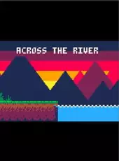 Across the River