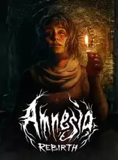 Amnesia: Rebirth