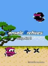Console Archives: Ninja-Kid II