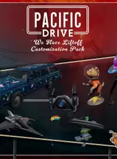 Pacific Drive: We Have Liftoff Customization Pack
