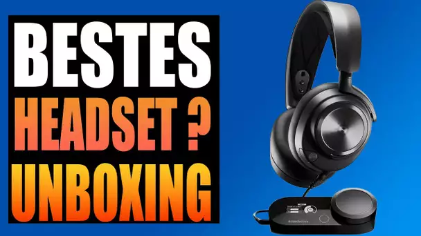 Bestes Gaming Headset für Playstation 5 / XboxSeries ? Unboxing Steelseries Arctis Nova Pro