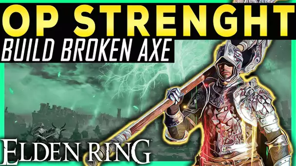 Elden Ring OP STRENGHT BUILD Patch 1.07 - Broken Build Axe of Godfrey Ash of War Insane Damage