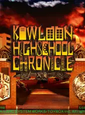 Kowloon High-School Chronicle