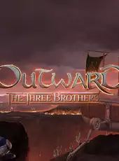 Outward: The Three Brothers