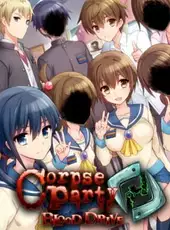 Corpse Party: Blood Drive