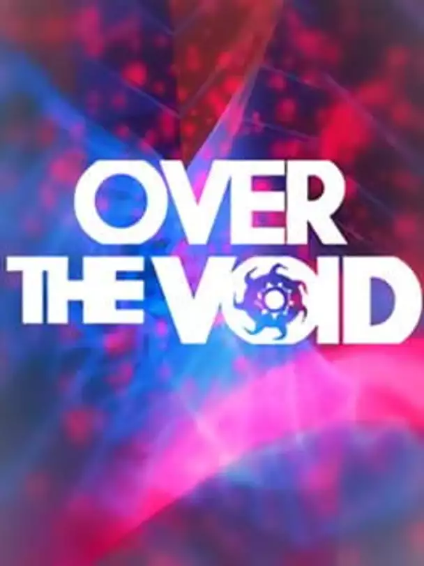 Over the Void