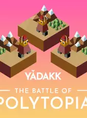 The Battle of Polytopia: Yădakk
