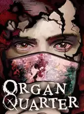 Organ Quarter