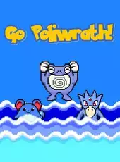 GO, Poliwrath!