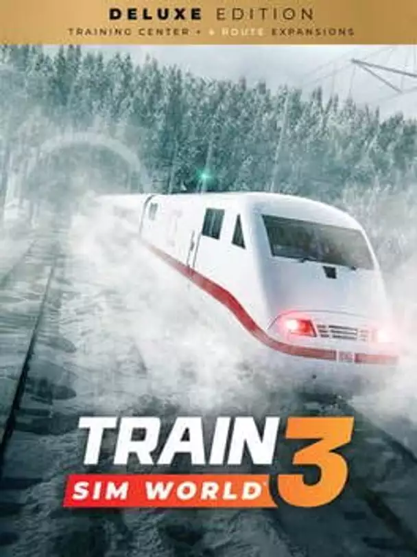 Train Sim World 3: Deluxe Edition