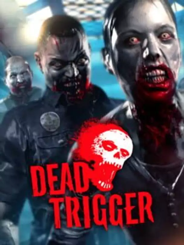 Dead Trigger