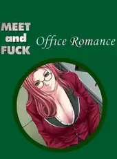 Meet'N'Fuck Office Romance