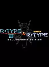 R-Type III & Super R-Type Collector's Edition