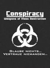 Conspiracy: Weapons of Mass Destruction