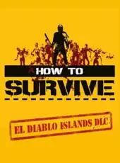 How to Survive: El Diablo Islands - Host