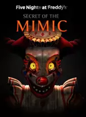 Five Nights at Freddy's: Secret of the Mimic