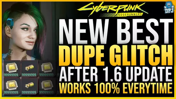 New BEST DUPE Glitch in Cyberpunk 2077 - Works Everytime & Doesn't Cost - Patch 1.6 Best Easy Glitch