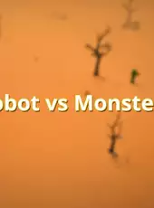 Robot vs Monsters