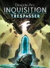 Dragon Age: Inquisition - Trespasser