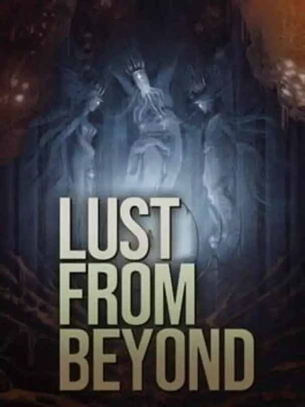 Lust from Beyond