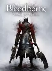 Bloodborne: Complete Edition Bundle