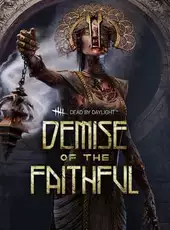 Dead by Daylight: Demise of the Faithful Chapter