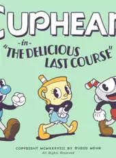 Cuphead: The Delicious Last Course