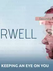Orwell: Keeping an Eye on You