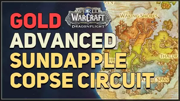 Sundapple Copse Circuit Advanced Gold WoW