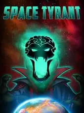 Space Tyrant