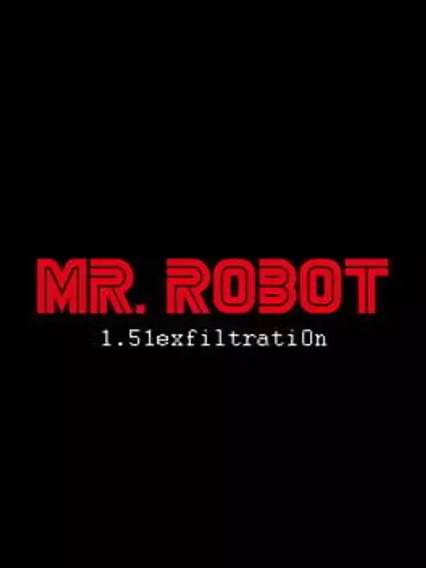Mr. Robot:1.51exfiltrati0n