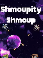 Shmoupity Shmoup