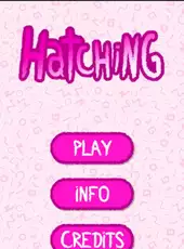 Hatching