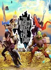 The Mighty Quest for Epic Loot