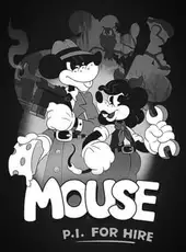 Mouse: P.I. For Hire