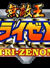 Muteki-Oh Tri-Zenon