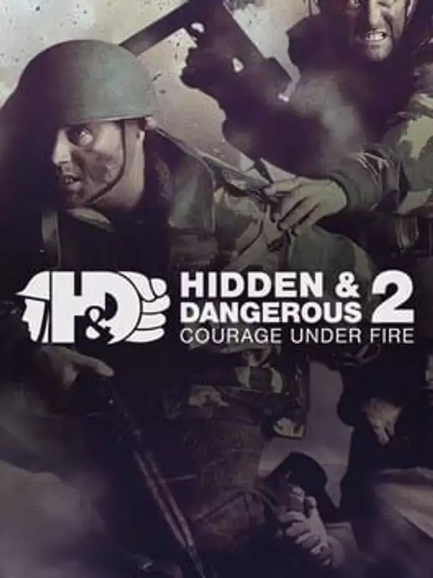 Hidden & Dangerous 2: Courage Under Fire